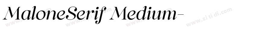 MaloneSerif Medium字体转换 MaloneSerif Medium字体转换